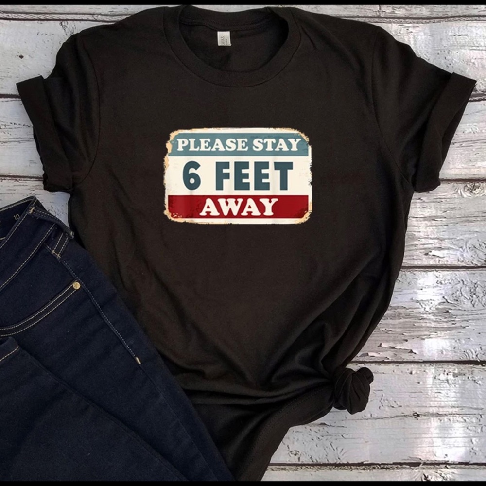 🔥🔥Anti Social Distance 6 Ft Away T-Shirt L NEW
